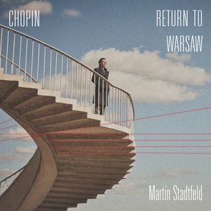 Chopin Return to Warsaw